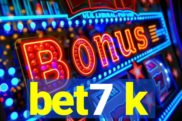 bet7 k